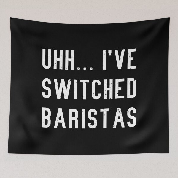 Item preview, Divertido Uhh, cambié el meme de Baristas designed and sold by Happy Puppy Print On Demand.