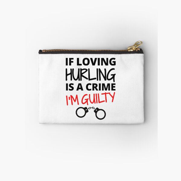 Item preview, If loving hurling is a crime. I'm guilty designed and sold by TheGreenGoat.