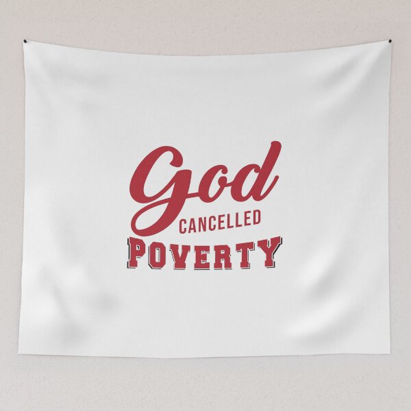 Item preview, god cancelled poverty designed and sold by jimmyroyaltee.