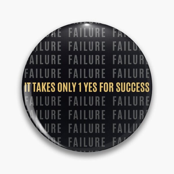 Item preview, Secret of Success | It Takes One Yes For Success designed and sold by LostTraveller.