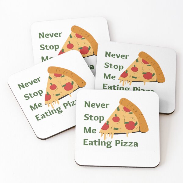 Item preview, Never stop me eating pizza designed and sold by pastelsloth.