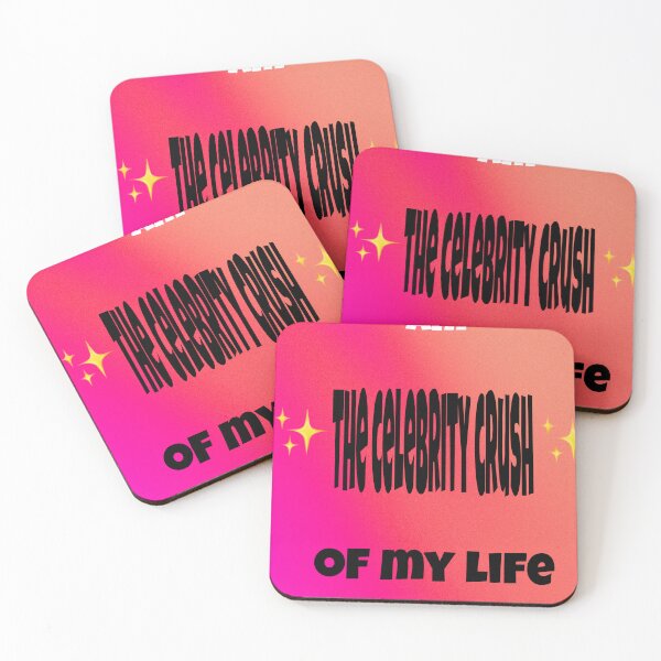 Item preview, I am the *celebrity crush* of my life  designed and sold by GG4YOU BEASTSHOP.