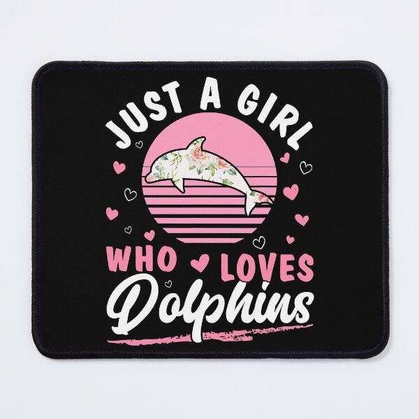 Item preview, Just A Girl Who Loves Dolphins designed and sold by levintere.
