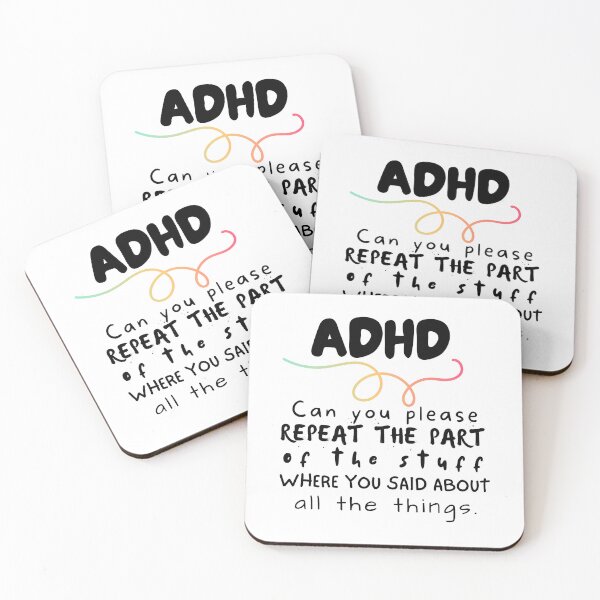Item preview, ADHD - Can you please repeat the part of the stuff where you said about all the things - Dark on Light designed and sold by TheBerriesADHD.