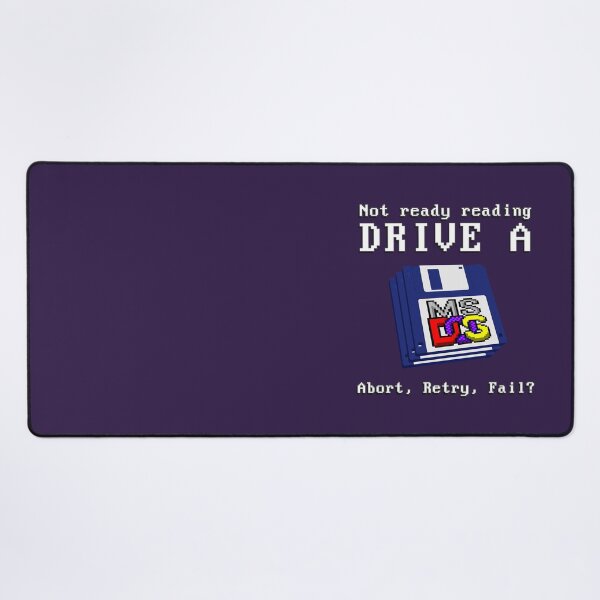Item preview, Not ready Reading DRIVE A - Abort, Retry, Fail? - Classic MS DOS Operating System Drive error message. designed and sold by RetroTeeStudio.