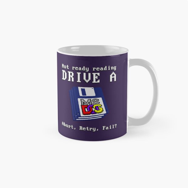 Item preview, Not ready Reading DRIVE A - Abort, Retry, Fail? - Classic MS DOS Operating System Drive error message. designed and sold by RetroTeeStudio.