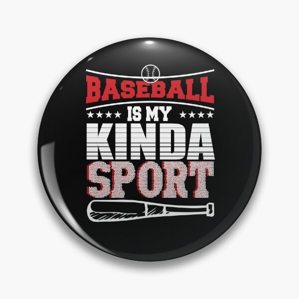 Item preview,  baseball kinda sport, baseball gift designed and sold by lapolonaise.