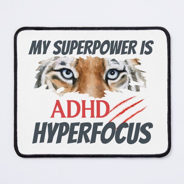 Item preview, ADHD - My Superpower is ADHD Hyperfocus - Option 1 designed and sold by TheBerriesADHD.