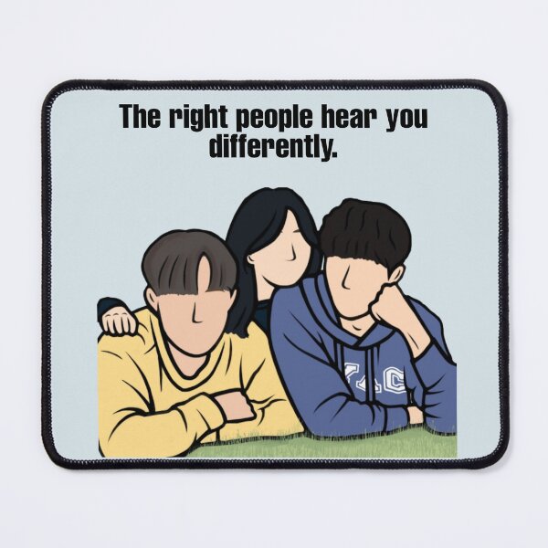 Item preview, The right people hear you differently. - our beloved summer - kdrama designed and sold by Reets_Redbubble.