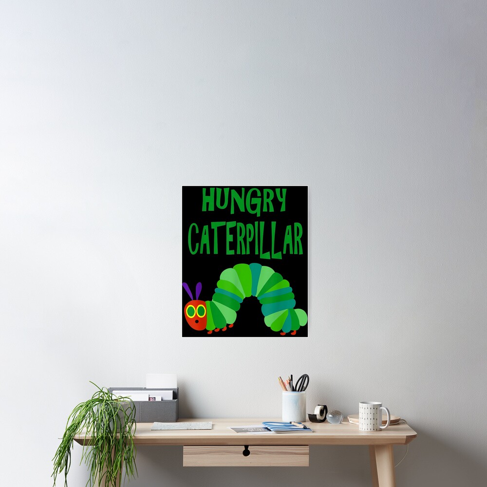 &amp;quot;Süße hungrige Raupe für Kinder, die Schmetterlinge lieben.&amp;quot; Poster von ...
