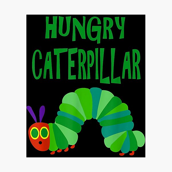 Item preview, Cute Hungry Caterpillar For Kids Who Love Butterflies Essential . designed and sold by newsomvffedd.