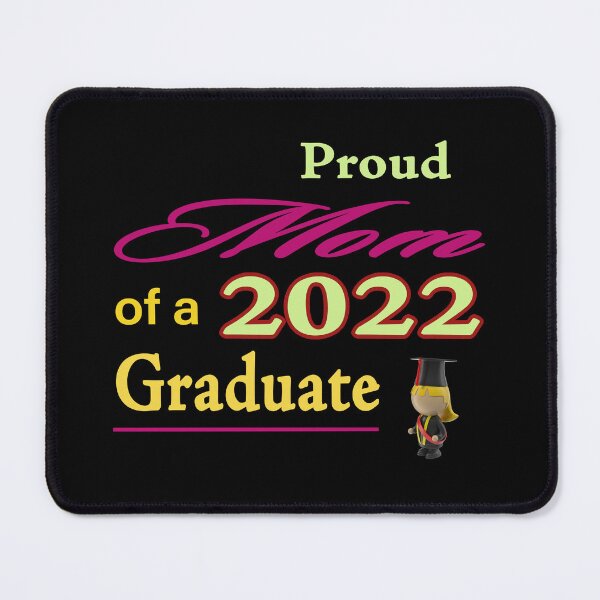 Item preview, Mom Of A Class Of 2022 Graduate   designed and sold by david parry.