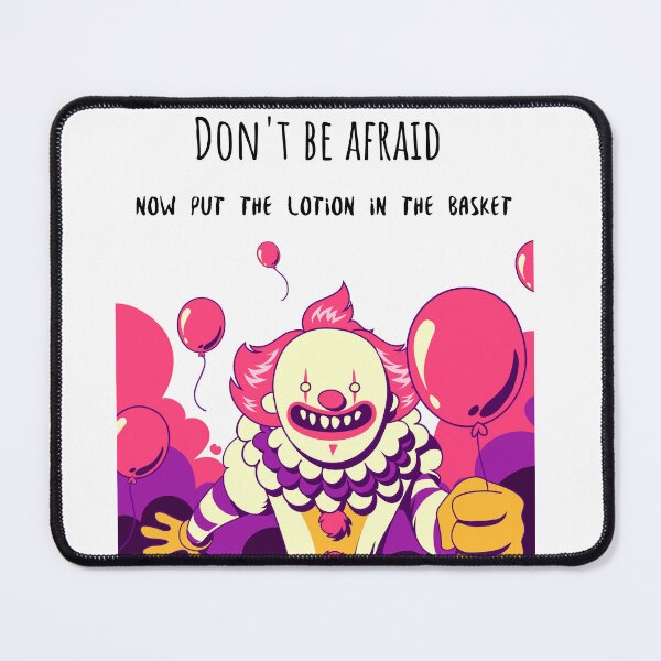 Item preview, Don't be afraid clown shirt with a movie quote. designed and sold by WindsorTees.
