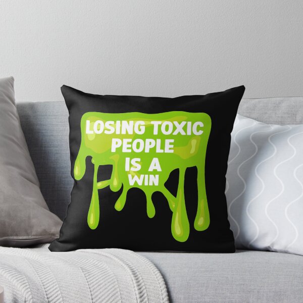 Item preview, Losing toxic people is a win designed and sold by DopeDesign111.