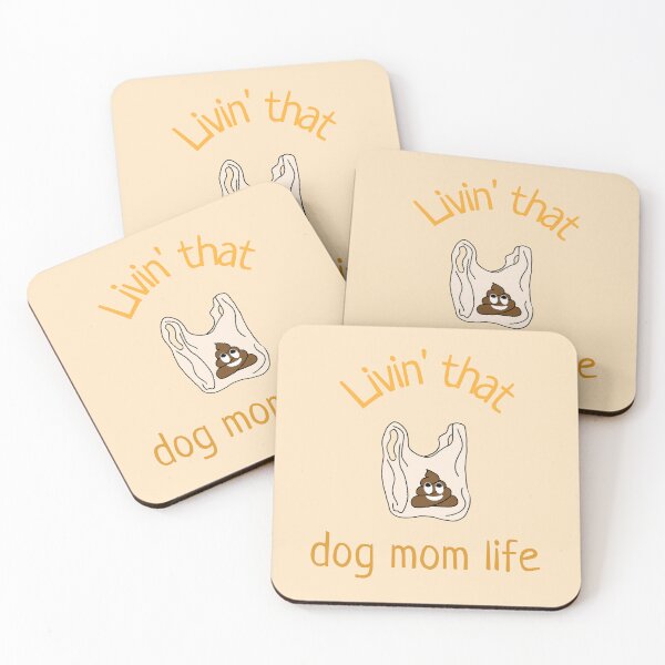 Item preview, Livin That Dog Mom Life. Ironic Dog Design With Dog Poo Bag designed and sold by Rebel-Design.