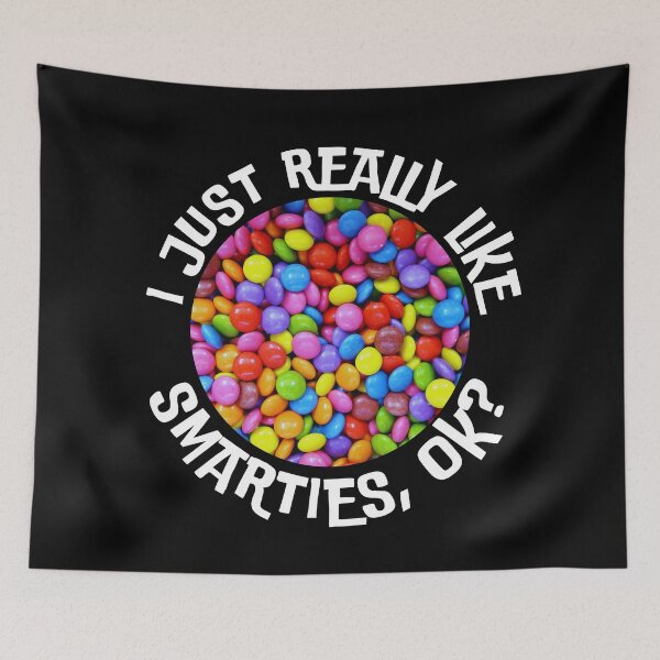 Item preview, I Just Really Like Smarties Candy Lover Gift designed and sold by foodiemarie.