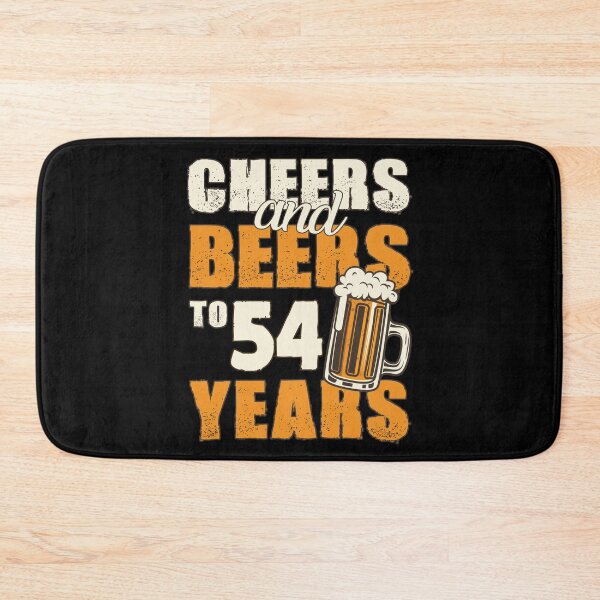 Item preview, Cheers and Beers to 54 years, funny birthday gift designed and sold by HeavyStyle.