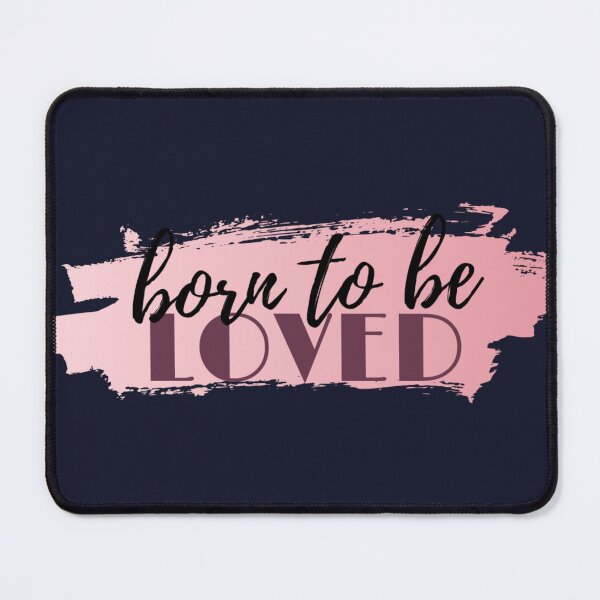 Item preview, Born to be Loved designed and sold by behappyshirts.