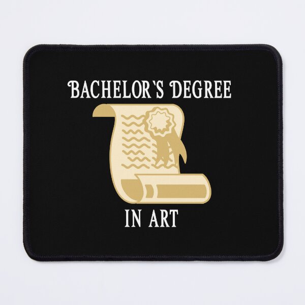 Item preview, Bachelors Degree in Art - College - University Graduation designed and sold by GraduaTees.