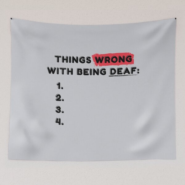 Item preview, Nothing Wrong With Being Deaf designed and sold by Vatazumet.