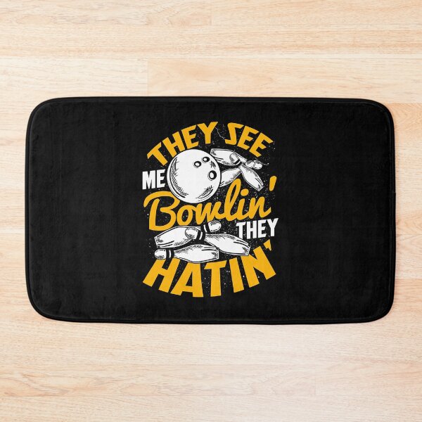 Item preview, Bowling Lover - They See Me Bowlin' They Hatin' designed and sold by fultond.