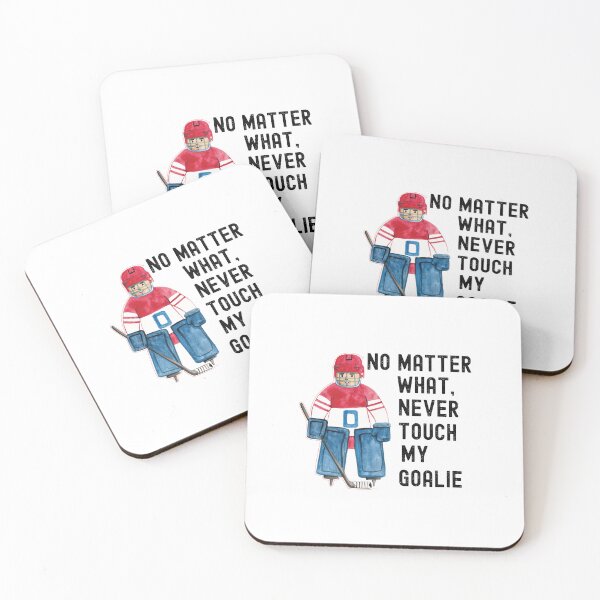 Item preview, Dont Touch My Goalie, My Goal Is To Deny Yours designed and sold by SportyDogShop.