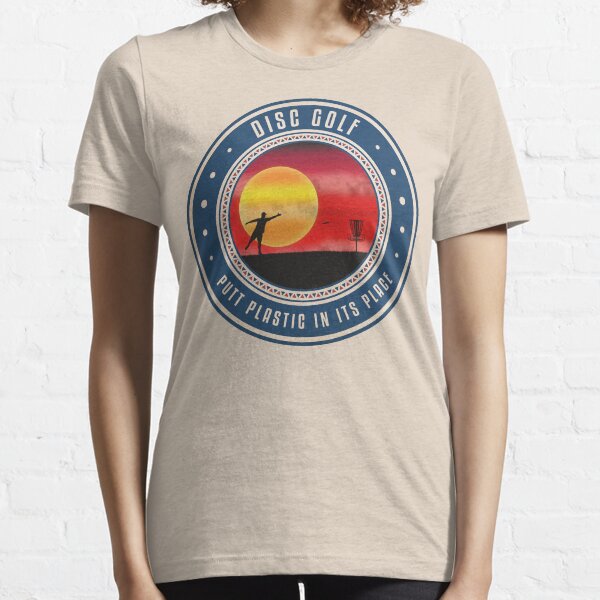 Putt Plastic In Its Place Essential T-Shirt