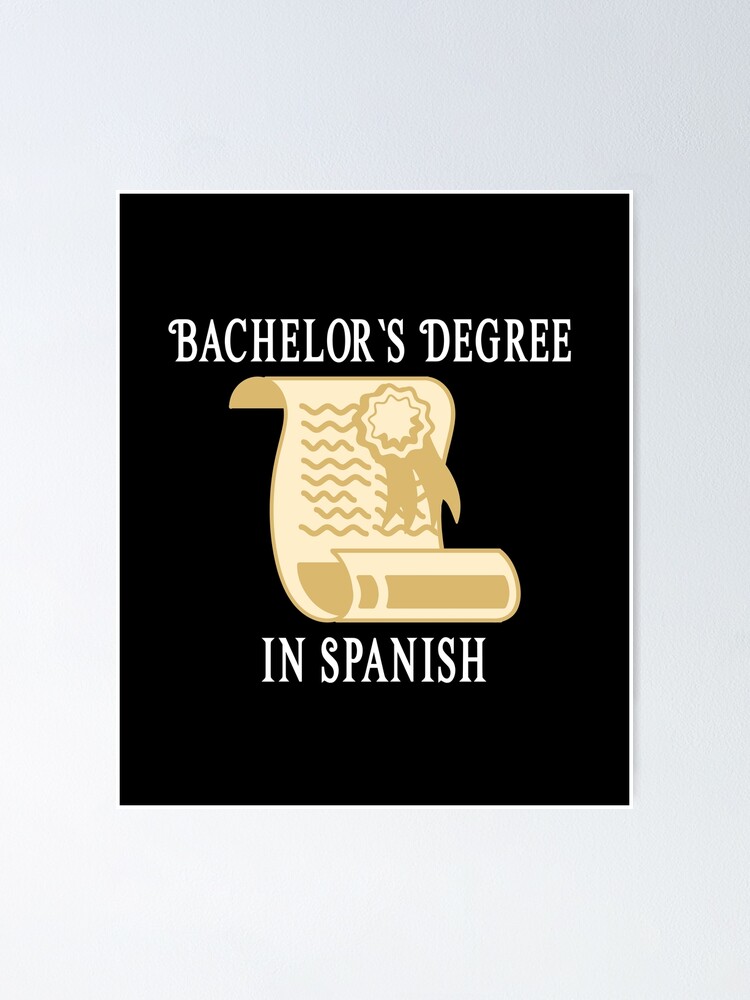 "Bachelors Degree In Spanish - College - University Graduation ...