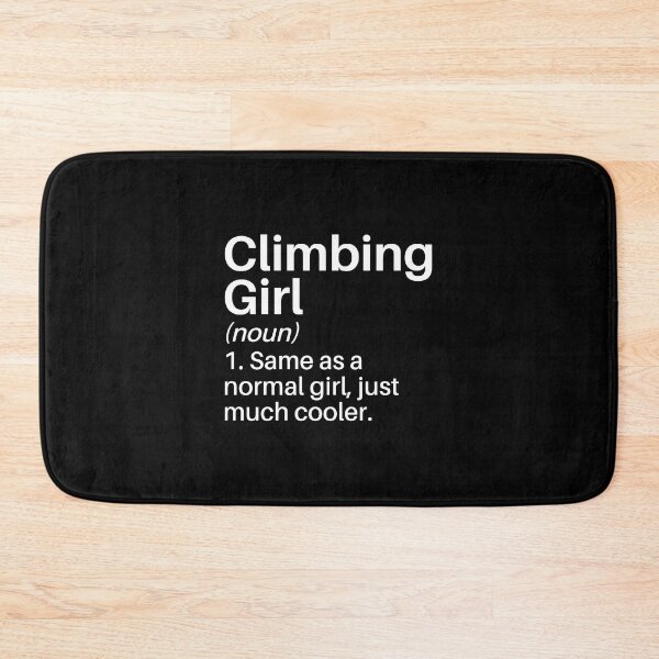 Item preview, Climbing Girl Funny Definition: Climbing Gift - for Climbing Lover Climber designed and sold by Adexyl.