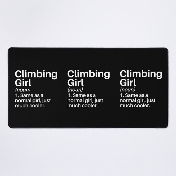 Item preview, Climbing Girl Funny Definition: Climbing Gift - for Climbing Lover Climber designed and sold by Adexyl.