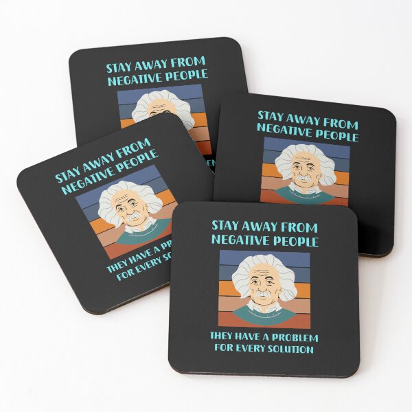 Item preview, Stay Away From Negative People They Have A Problem For Every Solution. designed and sold by Einstein12345.