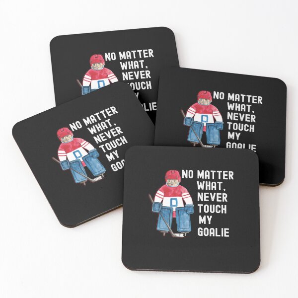 Item preview, Dont Touch My Goalie, My Goal Is To Deny Yours designed and sold by SportyDogShop.