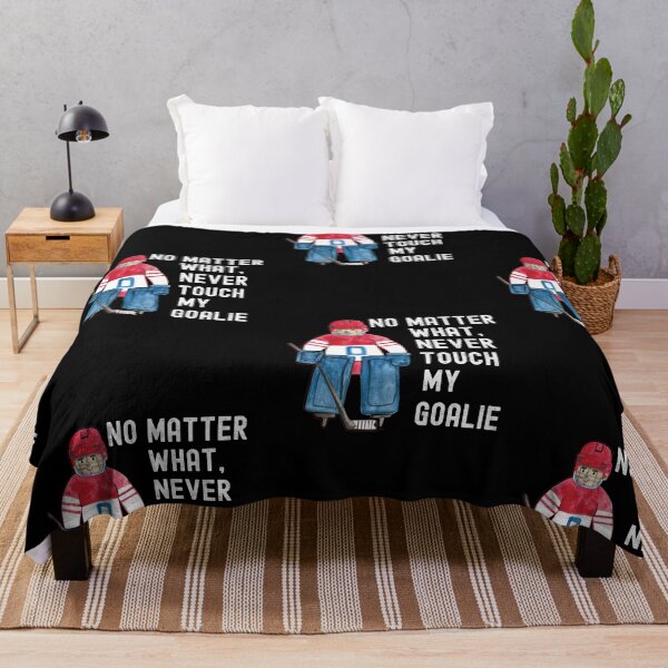 Item preview, Dont Touch My Goalie, My Goal Is To Deny Yours designed and sold by SportyDogShop.
