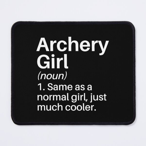 Item preview, Archery Girl Funny Definition: Archery Gift - for Archery Player or Lover designed and sold by Adexyl.
