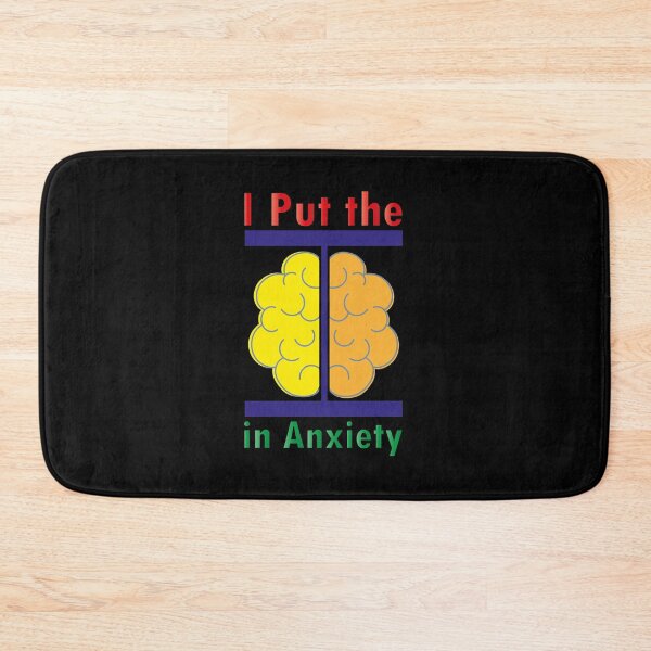 Item preview, I Put the I in Anxiety designed and sold by JakeGoodwin.