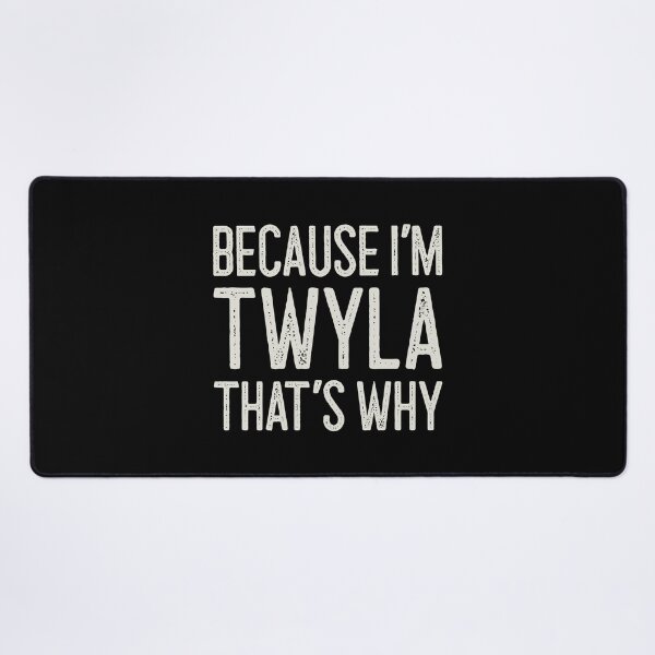 Item preview, Βecause I’m Twyla That’s Why Funny Personalized Name designed and sold by MariosNydras.