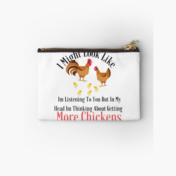 Item preview,  I Might Look Like Im Listening To You But In My Head Im Thinking About Getting More Chickens designed and sold by badretop.