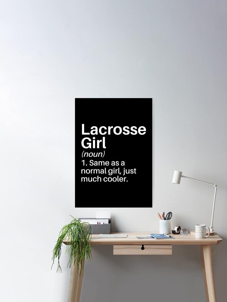 Girls Lacrosse Gift, Girl's Lacrosse Poster, Lacrosse Team Gift