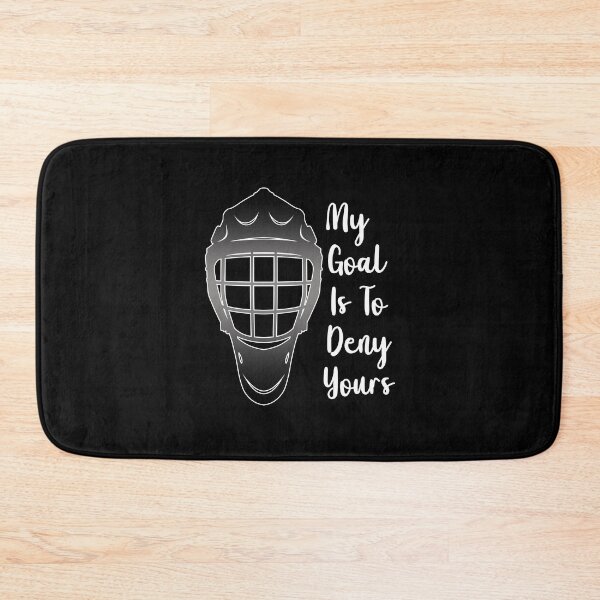 Item preview, My Goal Is To Deny Yours, Dont Touch My Goalie designed and sold by SportyDogShop.