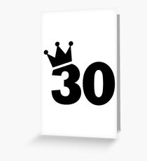 Crown 30th birthday Greeting Card