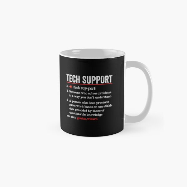  Tech Support Definition Mug - Funny IT Computer Geek