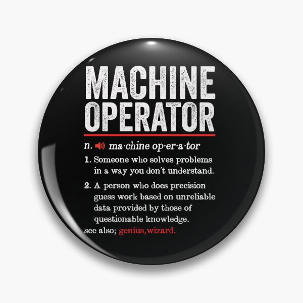 Item preview, Machine Operator Funny Definition: Machine Operator Gift - Machinist designed and sold by Adexyl.