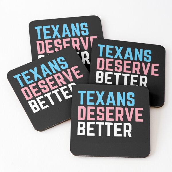 Item preview, Texans Deserve Better. Trans Youth Rights. Transgender Pride designed and sold by Subtle Pride Shop.