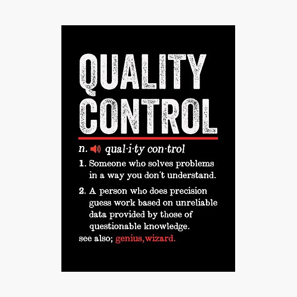 Quality Control Funny Definition Quality Control T Quality Assurance Manager 2269