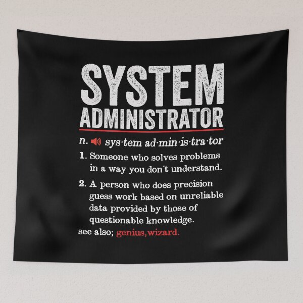 Item preview, System Administrator Funny Definition: System Administrator Gift - System Admin designed and sold by Adexyl.