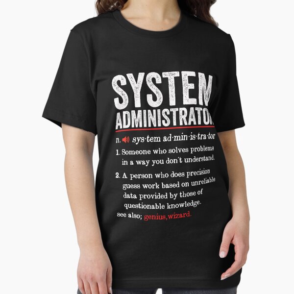 Item preview, System Administrator Funny Definition: System Administrator Gift - System Admin designed and sold by Adexyl.