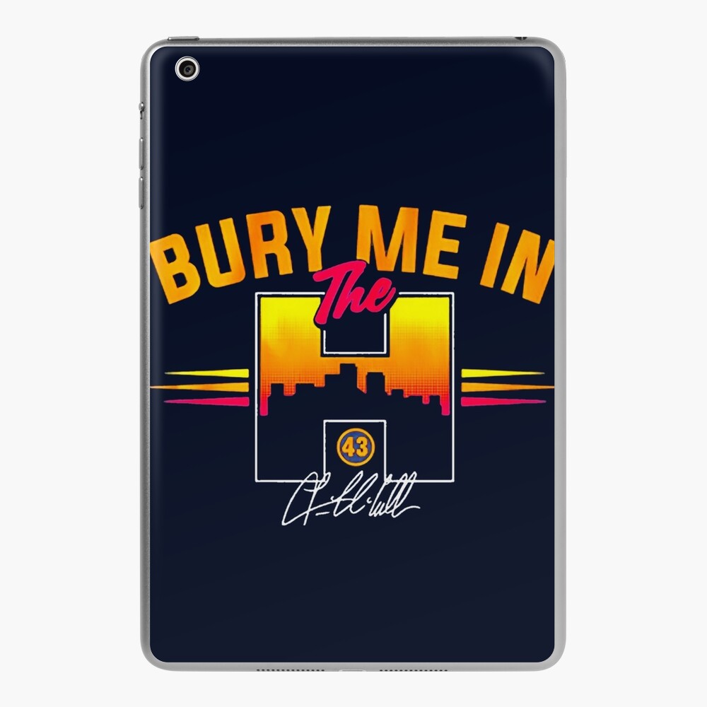 Lance McCullers Jr Bury Me In The H Houston Shirt, hoodie, longsleeve tee,  sweater