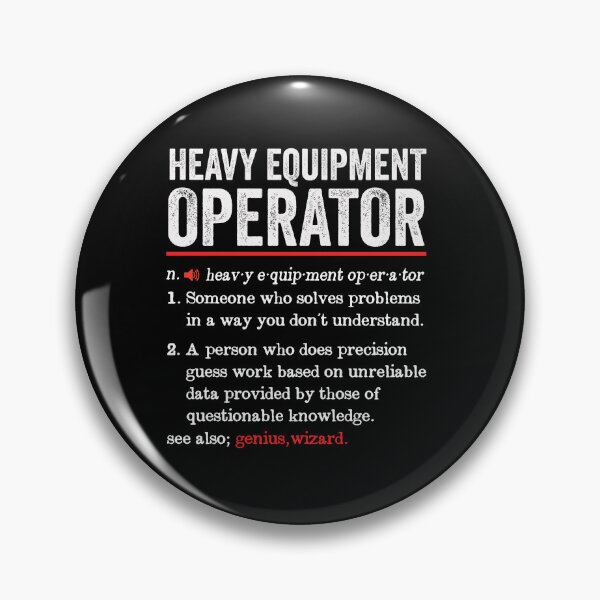 Item preview, Heavy Equipment Operator Funny Definition: Operator Gift - Machinist Heavy Duty Machine Operator designed and sold by Adexyl.
