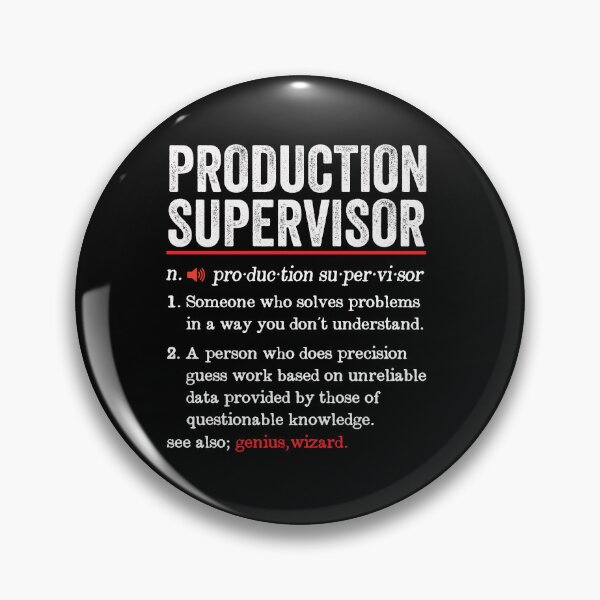 Item preview, Production Supervisor Funny Definition: Production Manager Gift - Production Supervisor designed and sold by Adexyl.