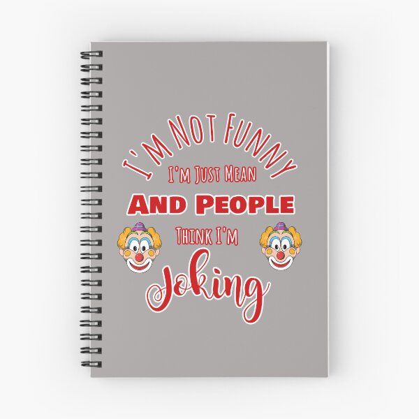 Item preview, I'm Not Funny Mean And People Think I'm Joking Design designed and sold by Angela Mello.